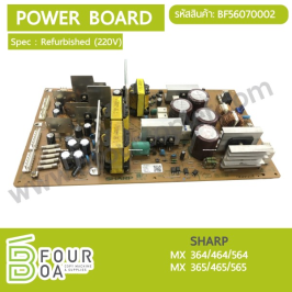 แผง Power Board 220V SHARP MXM 364/464/564/365/465/565 (BF56070002)